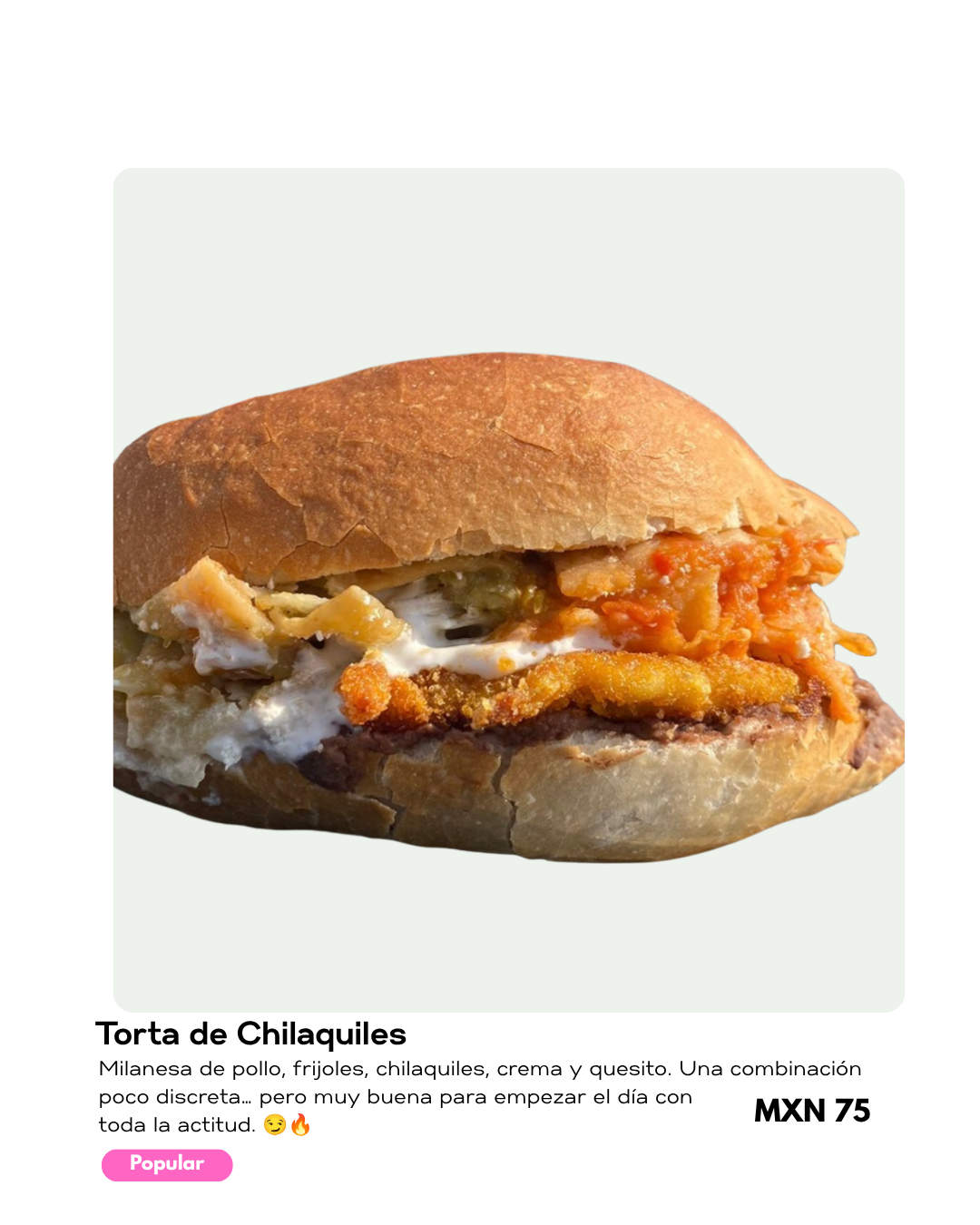 Torta de Chilaquiles